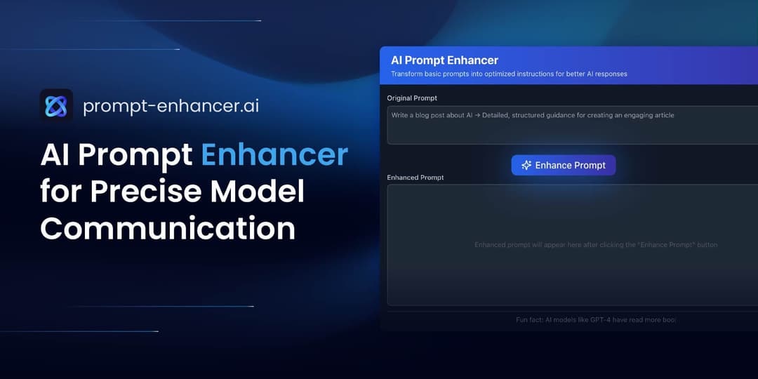 Introducing AI Prompt Enhancer for Precise Model Communication cover