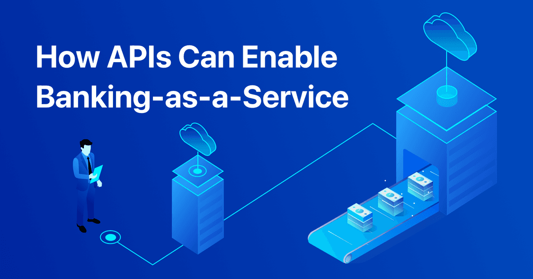 How APIs Can Enable Banking-as-a-Service cover