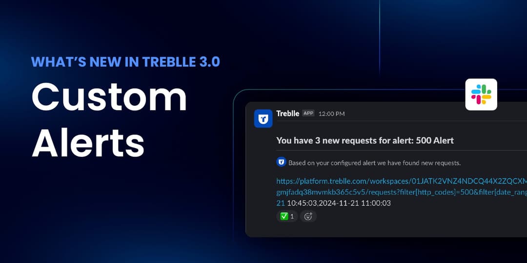 What’s New in Treblle 3.0: Custom Alerts cover