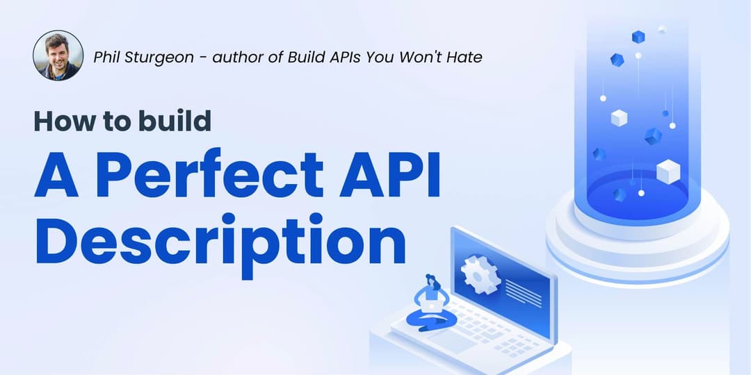 How to Build a Perfect API Description cover