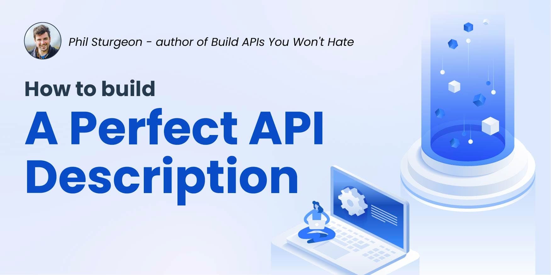 How to Build a Perfect API Description image