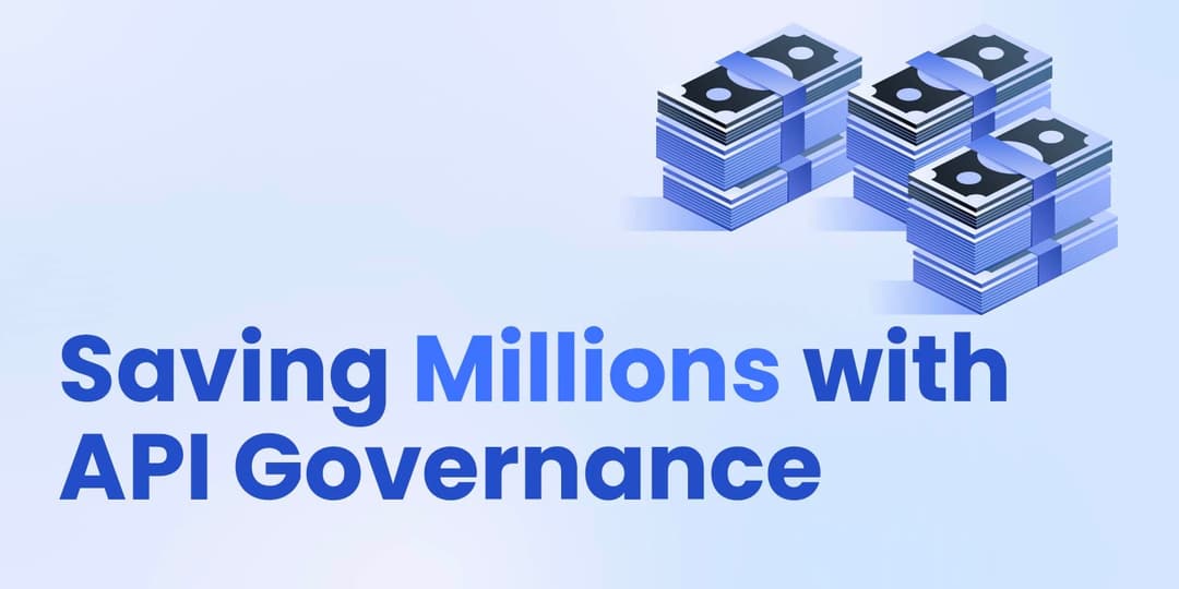 Saving Millions with API Governance cover