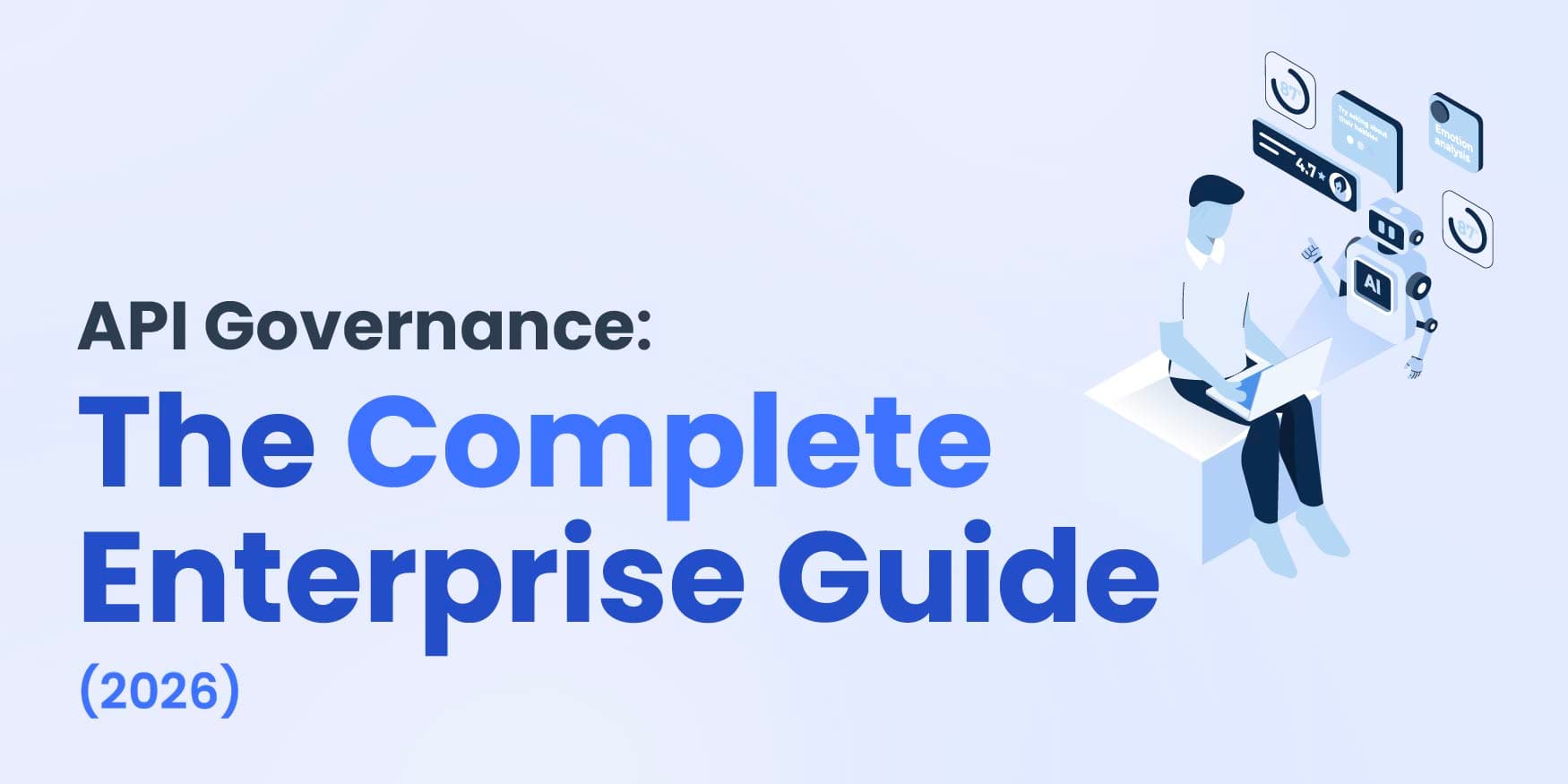 API Governance: The Complete Enterprise Guide (2026) image