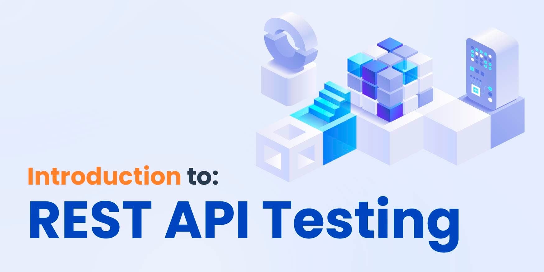Introduction to REST API Testing image