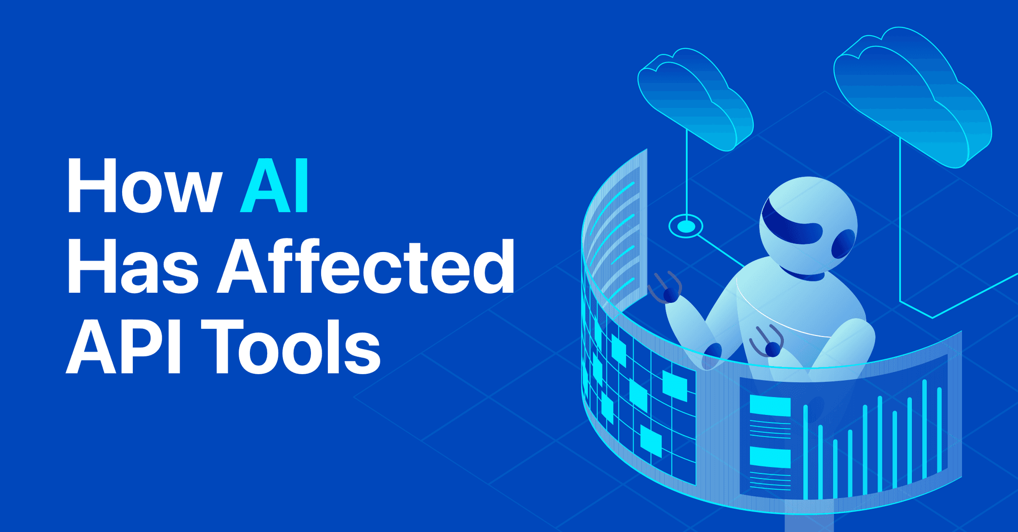 How AI Has Affected API Tools