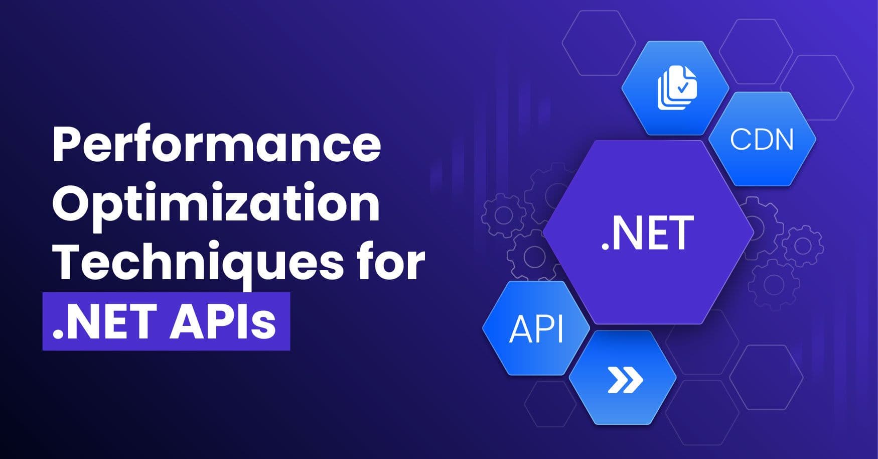 Performance Optimization Techniques for .NET APIs